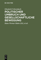 Politischer Umbruch und gesellschaftliche Bewegung