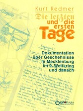 Die letzten und die ersten Tage