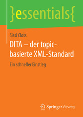 DITA - der topic-basierte XML-Standard