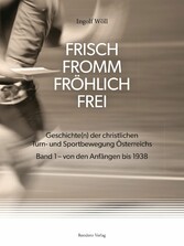 FRISCH FROMM FRÖHLICH FREI