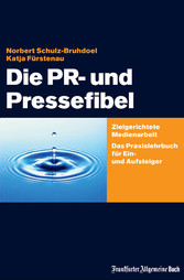 Die PR- und Pressefibel