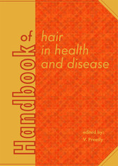 Handbook of hair in health and disease