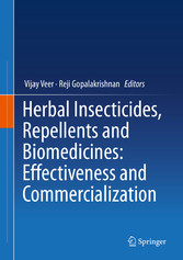 Herbal Insecticides, Repellents and Biomedicines: Effectiveness and Commercialization