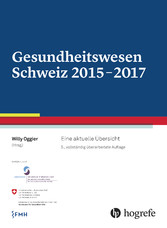 Gesundheitswesen Schweiz 2015-2017