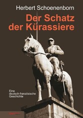 Der Schatz der Kürassiere