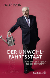 Der Unwohlfahrtsstaat