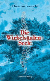 Die Wirbelsäulen-Seele