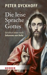 Die leise Sprache Gottes