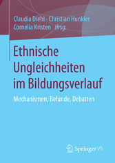 Ethnische Ungleichheiten im Bildungsverlauf