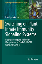 Switching on Plant Innate Immunity Signaling Systems