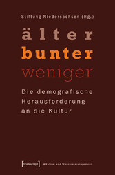 »älter - bunter - weniger«