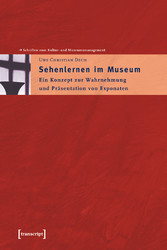 Sehenlernen im Museum