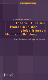 Interkulturelles Handeln in der globalisierten Hochschulbildung