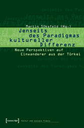 Jenseits des Paradigmas kultureller Differenz