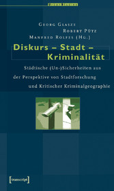 Diskurs - Stadt - Kriminalität