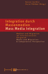 Integration durch Massenmedien / Mass Media-Integration