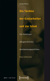 Die Töchter der Gastarbeiter und der Islam