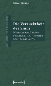 Die Verrücktheit des Sinns