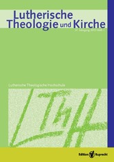 Lutherische Theologie und Kirche