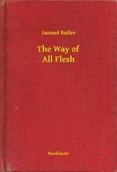 The Way of All Flesh