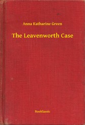 The Leavenworth Case