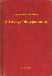 A Strange Disappearance