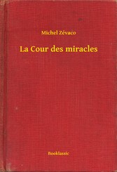 La Cour des miracles