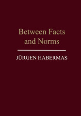 Between Facts and Norms