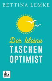 Der kleine Taschenoptimist