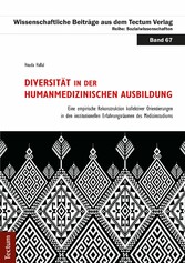 Diversität in der humanmedizinischen Ausbildung