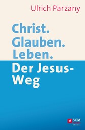 Christ. Glauben. Leben.