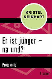 Er ist jünger - na und?