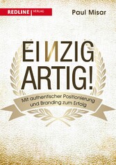 Einzigartig!