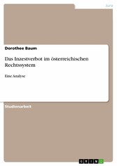 Das Inzestverbot im österreichischen Rechtssystem