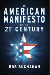 An American Manifesto for the 21st Century