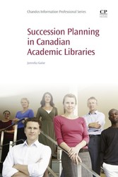 Succession Planning in Canadian Academic Libraries