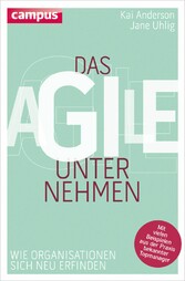 Das agile Unternehmen