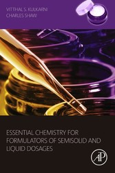 Essential Chemistry for Formulators of Semisolid and Liquid Dosages