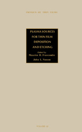 Plasma Sources for Thin Film Deposition and Etching