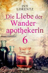 Die Liebe der Wanderapothekerin 6