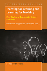 Teaching for Learning and Learning for Teaching