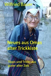 Neues aus Omas alter Trickkiste