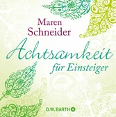 Achtsamkeit für Einsteiger