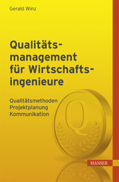 Qualitätsmanagement für Wirtschaftsingenieure