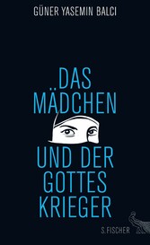 Das Mädchen und der Gotteskrieger