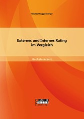 Externes und Internes Rating im Vergleich