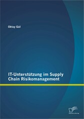 IT-Unterstützung im Supply Chain Risikomanagement