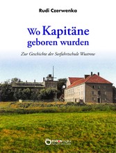 Wo Kapitäne geboren wurden