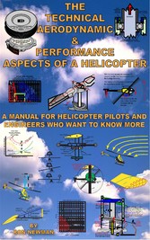 The Technical, Aerodynamic & Performance Aspects of a Helicopter