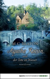 Agatha Raisin und der Tote im Wasser